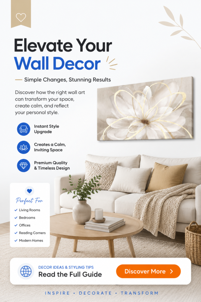 Elegant Floral Wall Art Ideas: How to Make a Neutral Home Feel More Beautiful